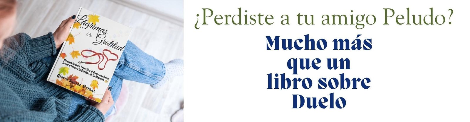 libro lagrimas de gratitud en manos de una persona duelo por mascota michicanonline